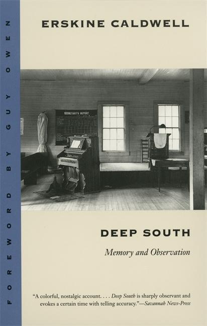 Deep South: Memory and Observation - Caldwell, Erskine
