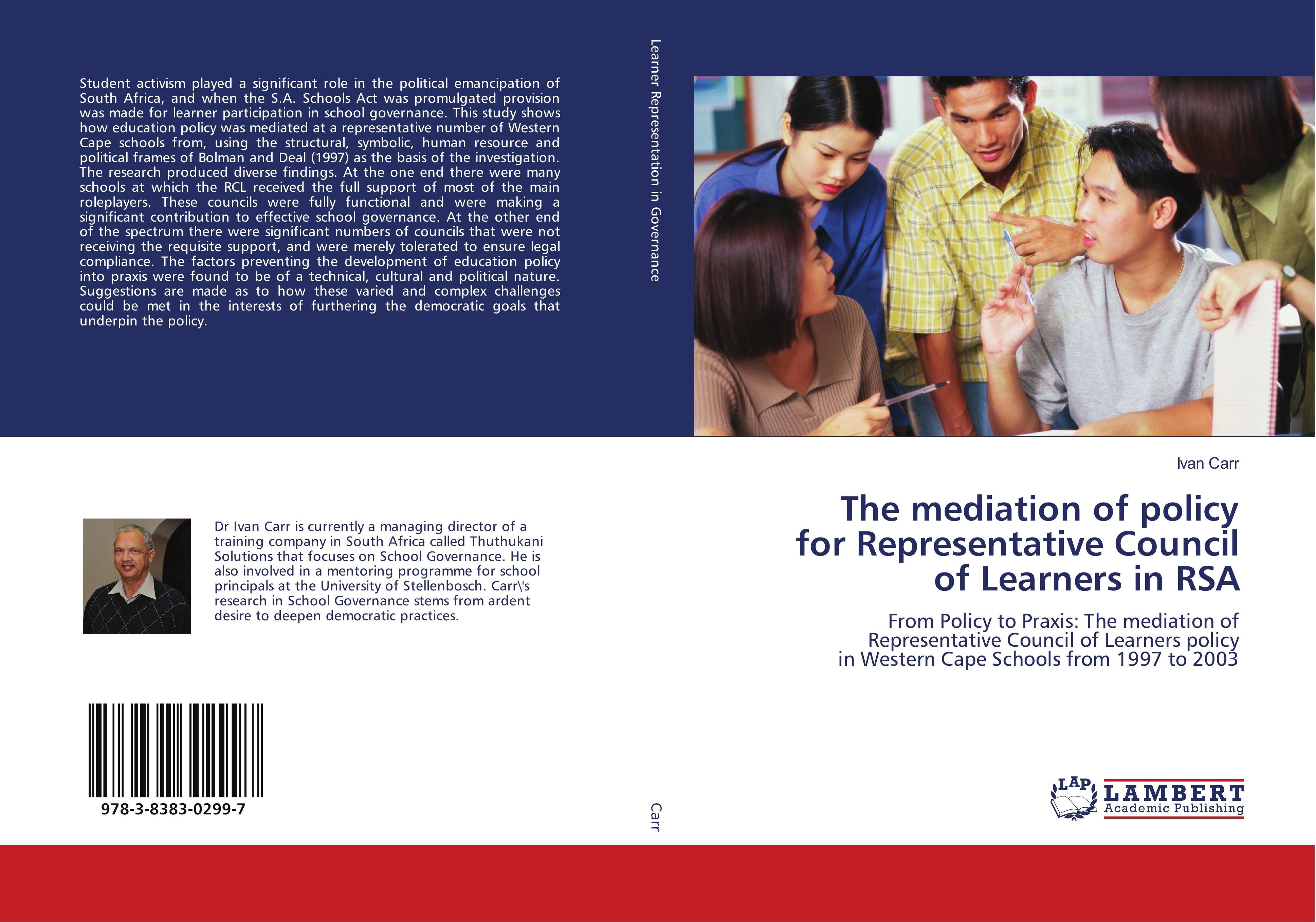 The mediation of policy for Representative Council of Learners in RSA - Ivan Carr