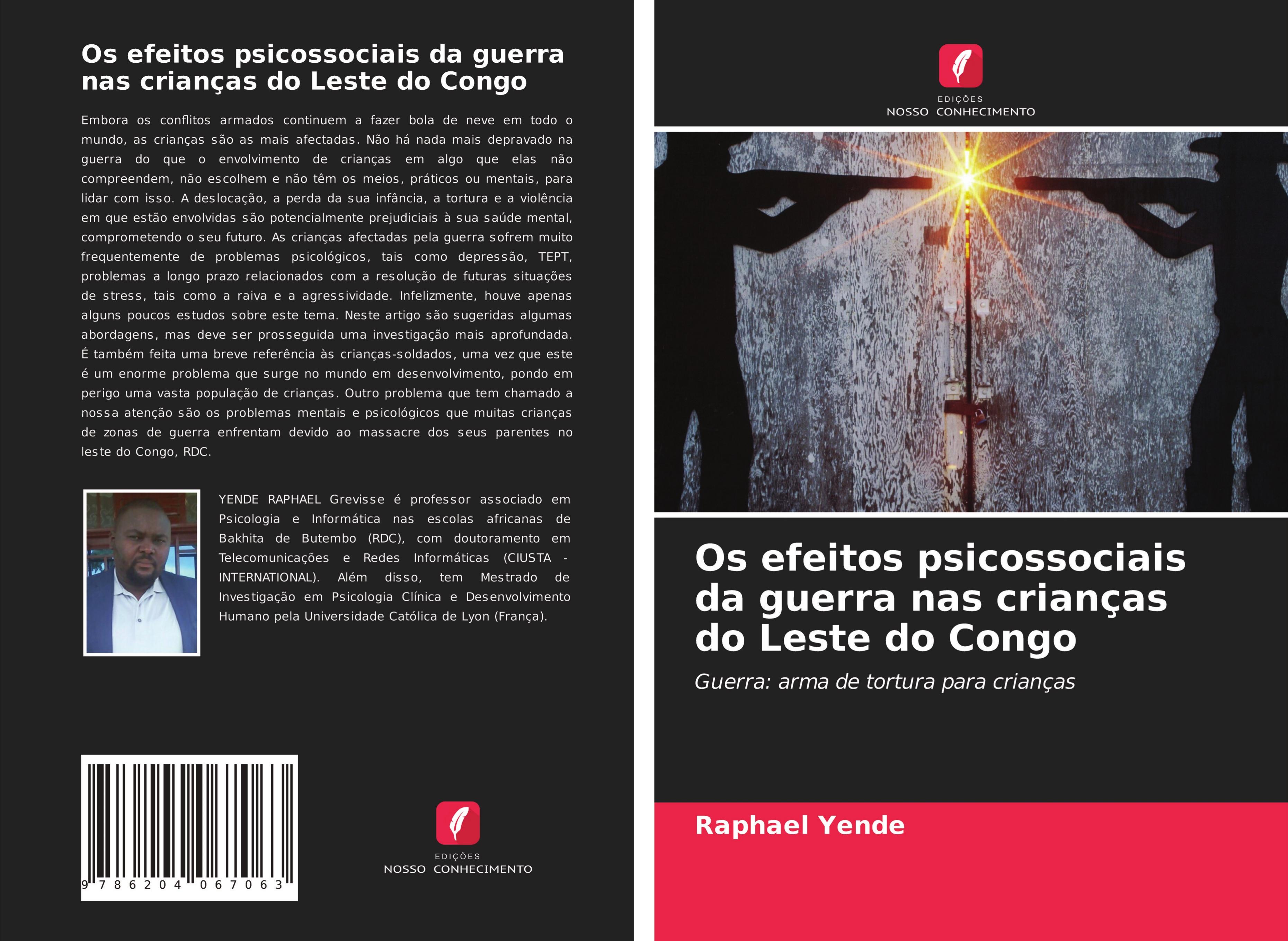 Os efeitos psicossociais da guerra nas crianças do Leste do Congo - Yende, Raphael