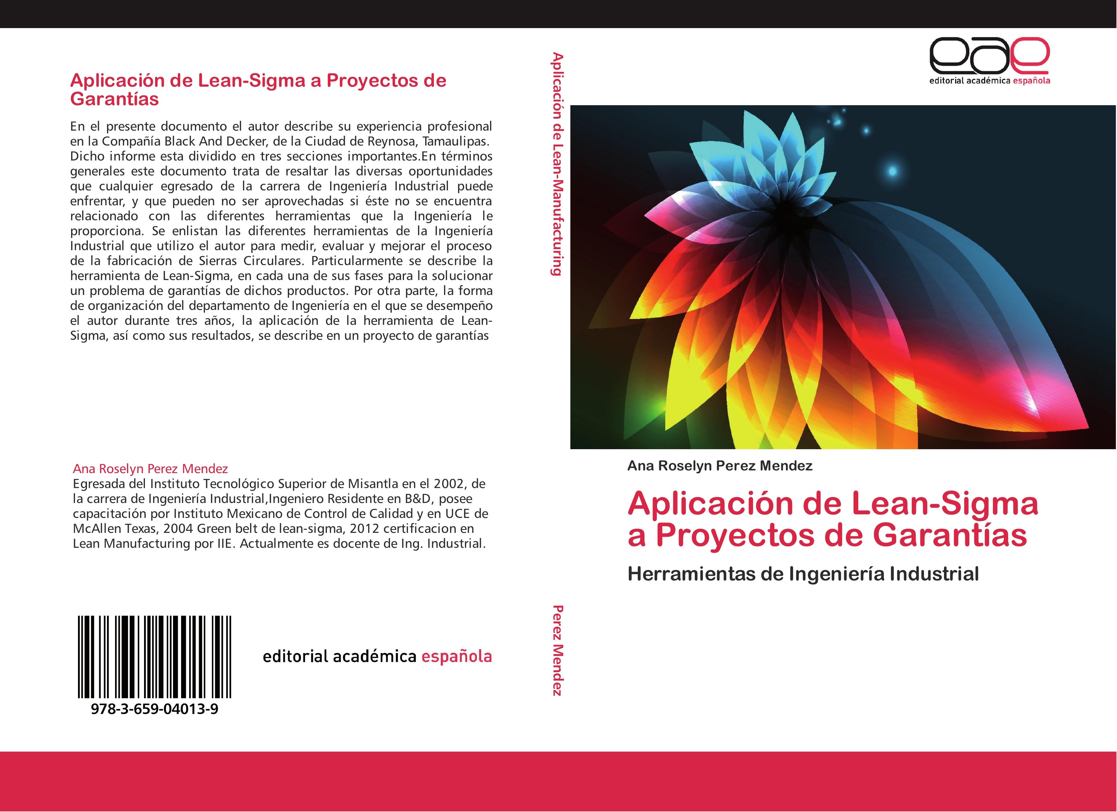 Aplicación de Lean-Sigma a Proyectos de Garantías - Ana Roselyn Perez Mendez