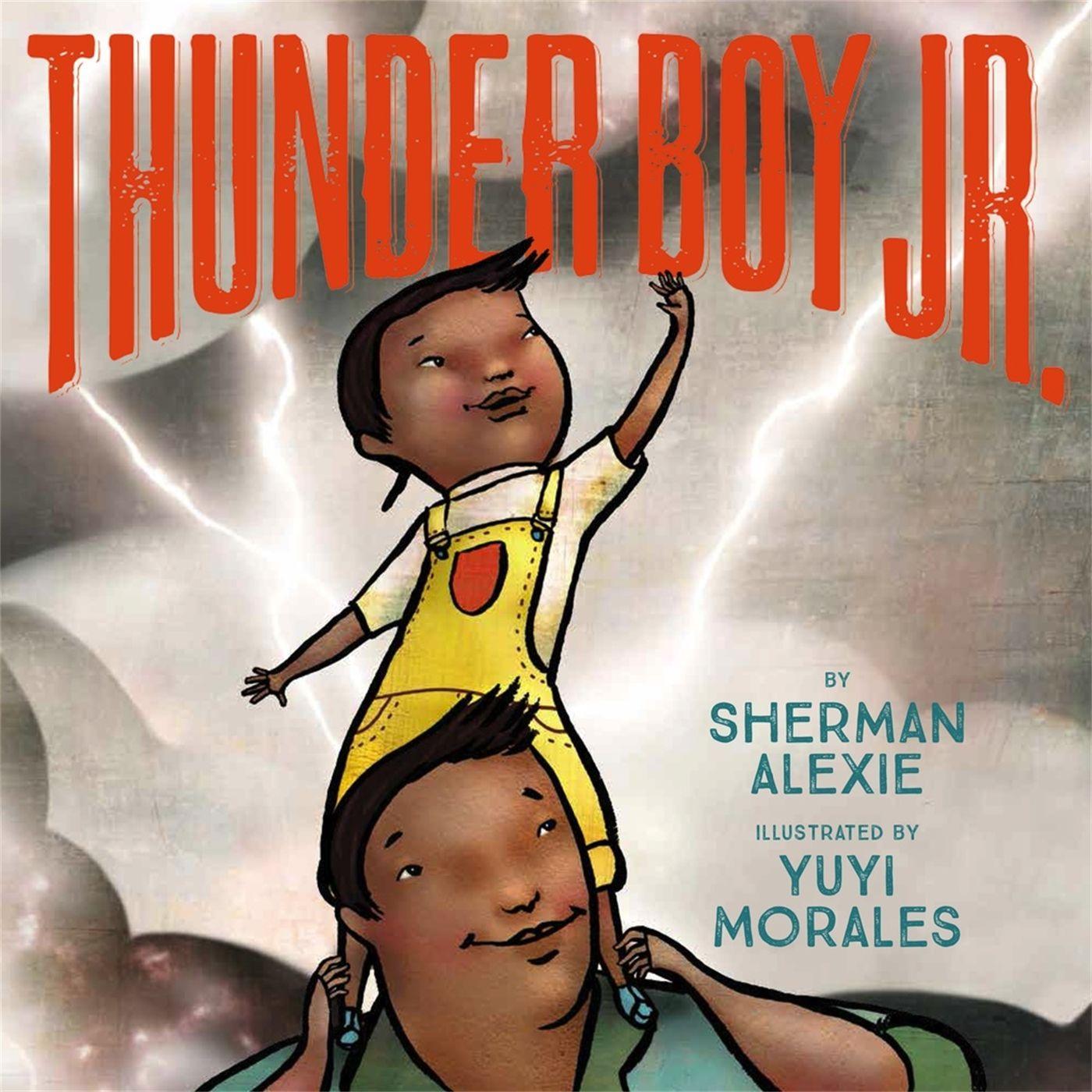 Thunder Boy Jr. - Alexie, Sherman