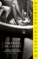 Farewell, My Lovely - Chandler, Raymond Dexter, Colin