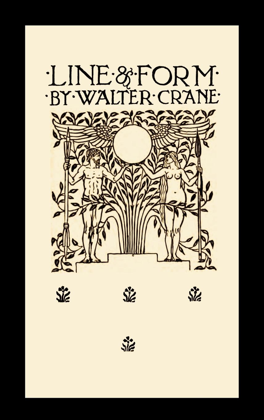 Line and Form (Hardback) - Crane, Walter