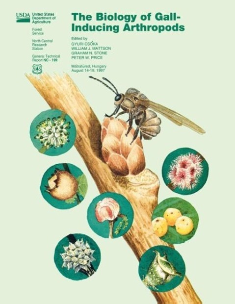 The Biology of Gall-Inducing Arthropods - U. S. Department Of Agricuture U. S. Forest Service