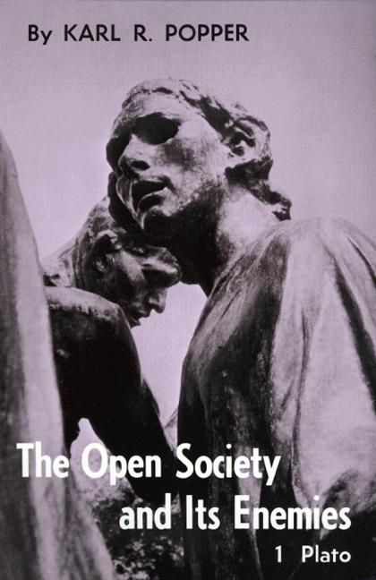 Open Society and Its Enemies, Volume 1: The Spell of Plato - Popper, Karl R.