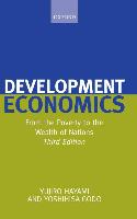 Development Economics: From the Poverty to the Wealth of Nations - Godo, Yoshihisa Hayami, Yujiro