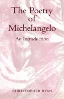 Ryan, C: The Poetry of Michelangelo - Ryan, Christopher