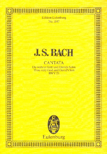 Bach, J: Kantate Nr. 23 (Dominica Esto mihi) - Bach, Johann Sebastian