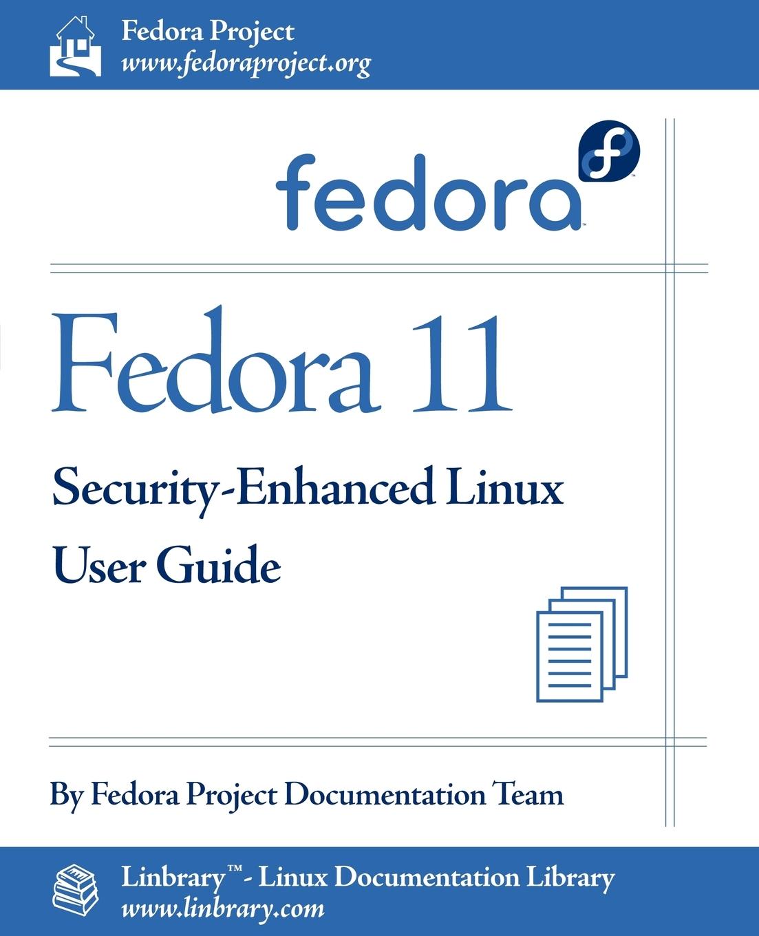 Fedora 11 Security-Enhanced Linux User Guide - Fedora Documentation Project