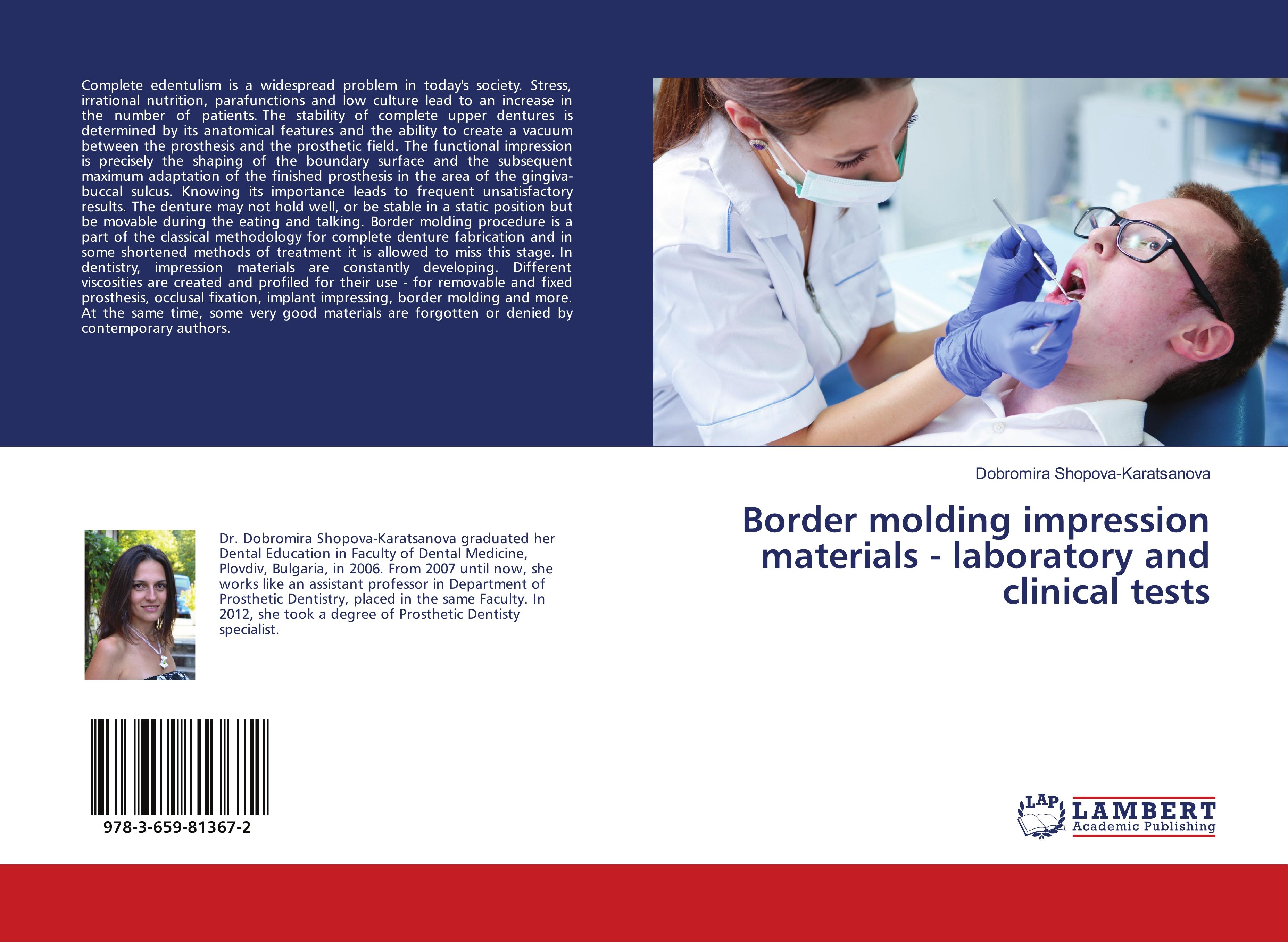 Border molding impression materials - laboratory and clinical tests - Dobromira Shopova-Karatsanova