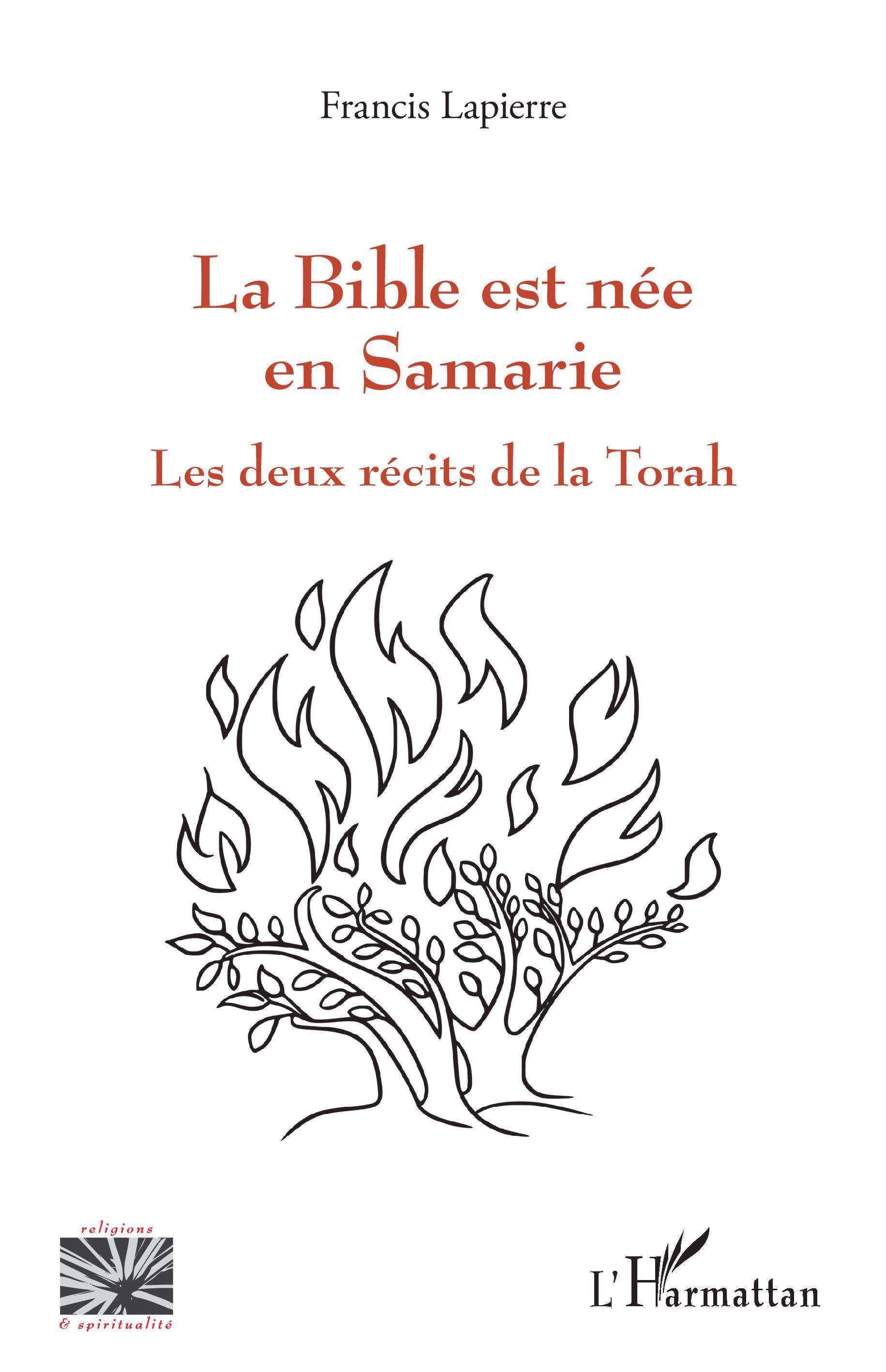La Bible est née en Samarie - Lapierre, Francis
