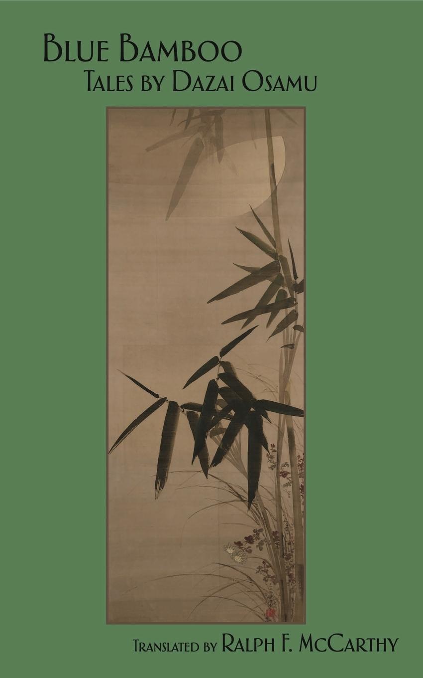 Blue Bamboo - Dazai, Osamu