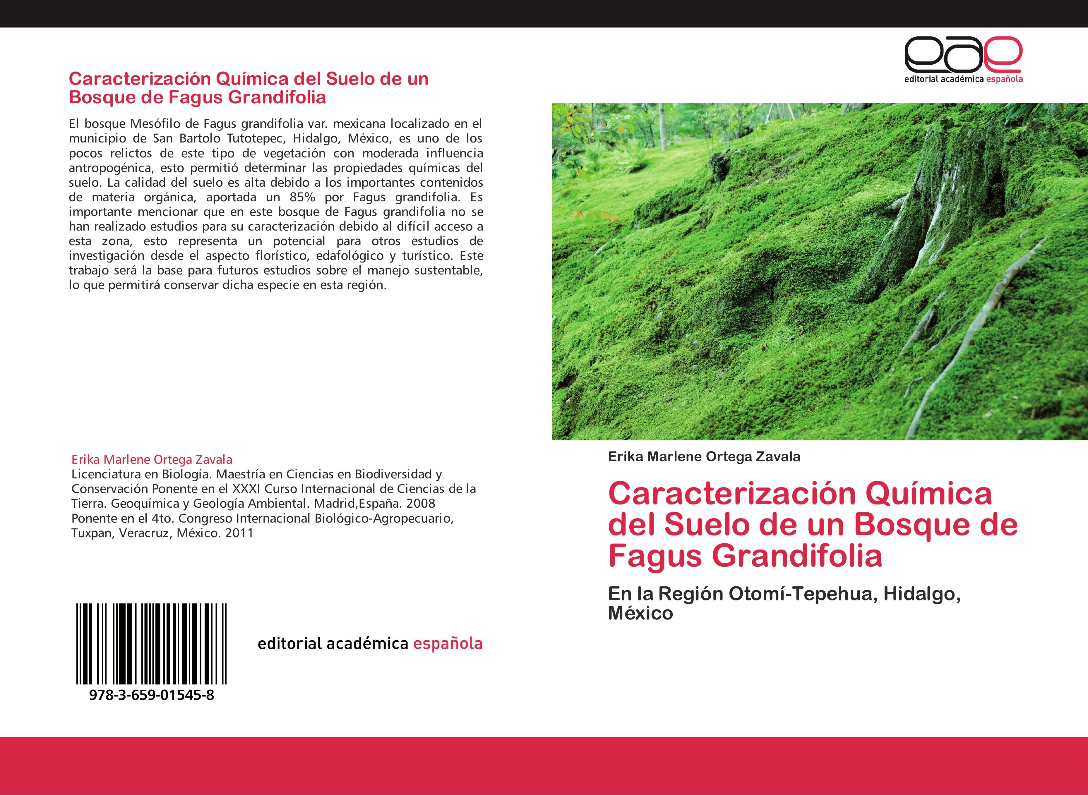 Caracterización Química del Suelo de un Bosque de Fagus Grandifolia - Erika Marlene Ortega Zavala