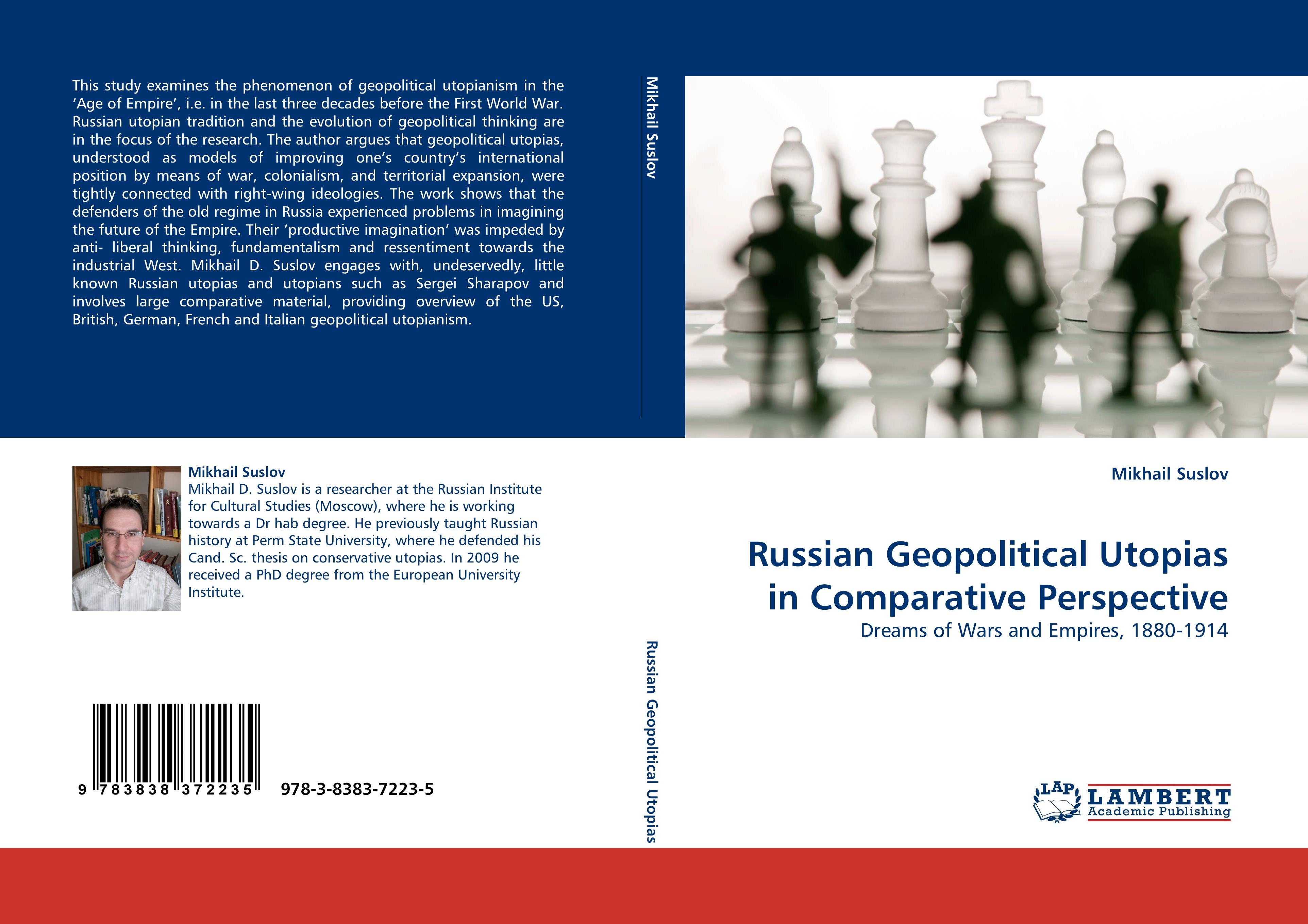 Russian Geopolitical Utopias in Comparative Perspective - Mikhail Suslov