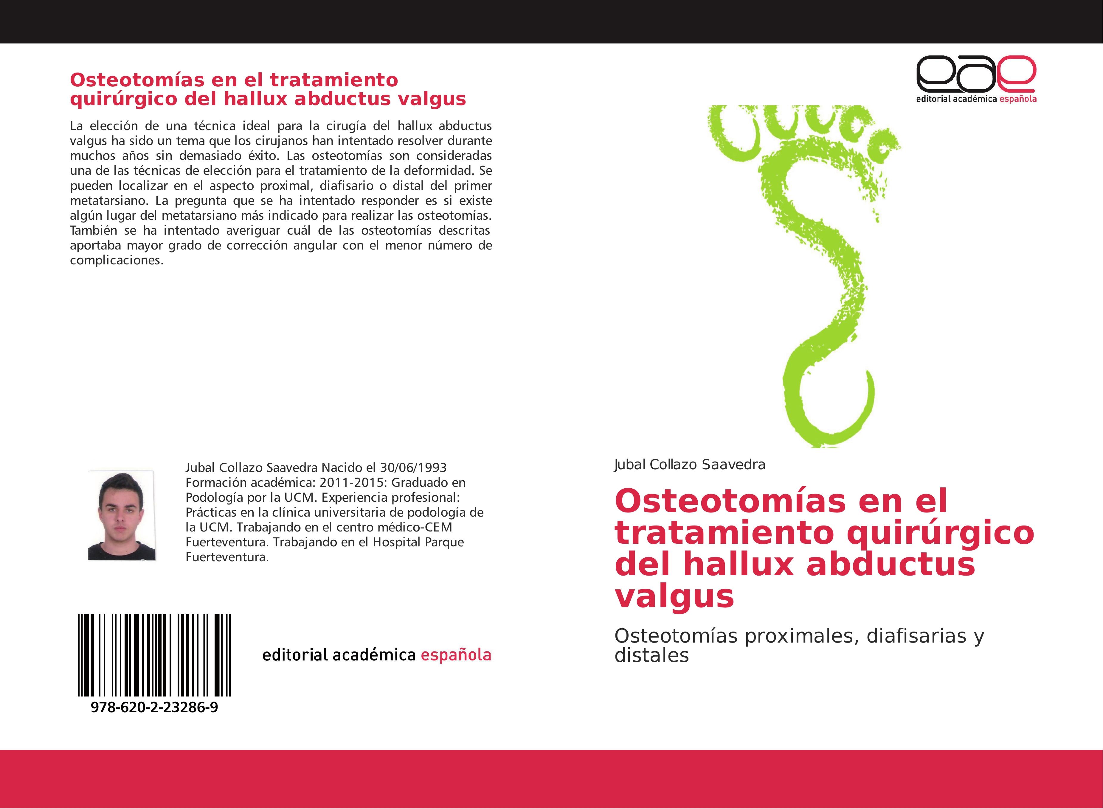 Osteotomías en el tratamiento quirúrgico del hallux abductus valgus - Jubal Collazo Saavedra