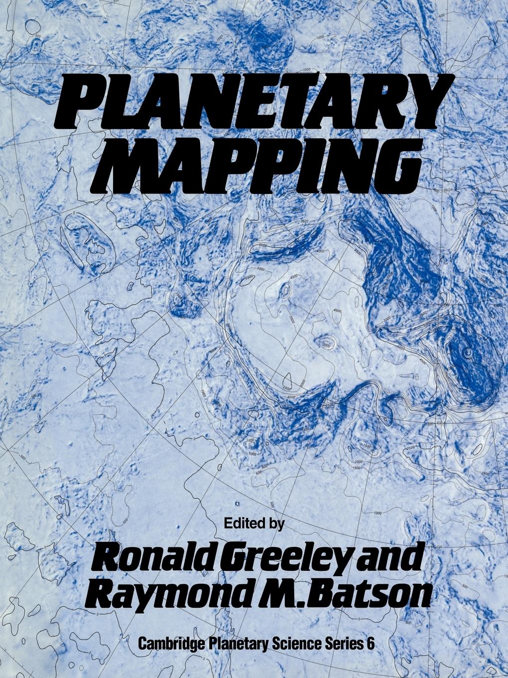 Planetary Mapping - Greeley, Ronald