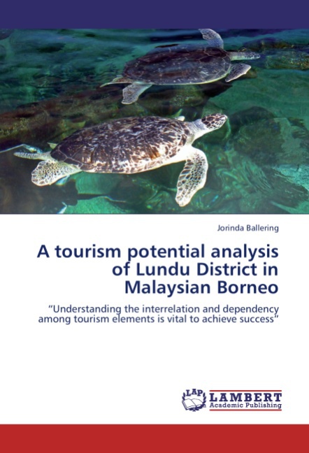 A tourism potential analysis of Lundu District in Malaysian Borneo - Ballering, Jorinda