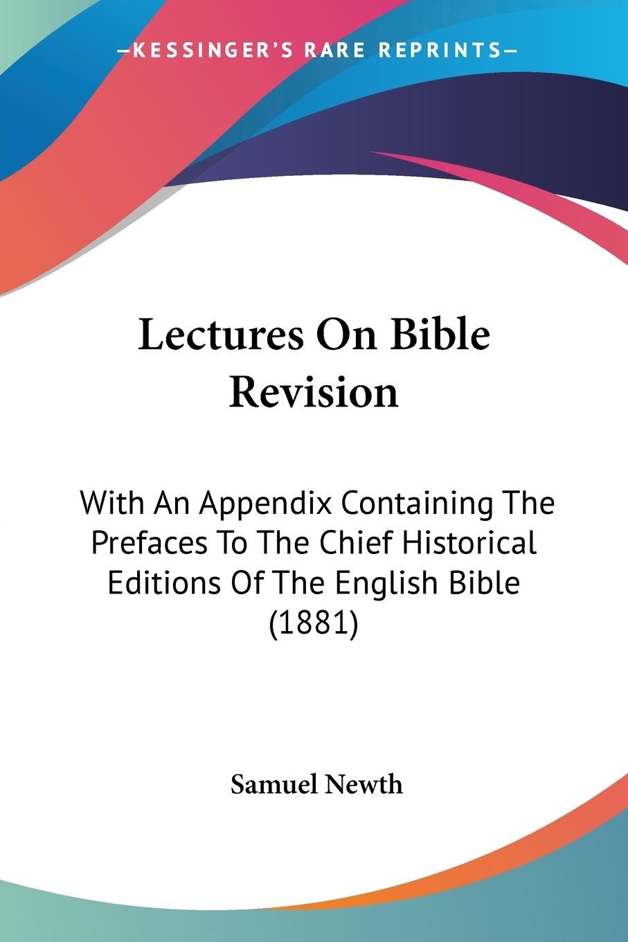 Lectures On Bible Revision - Newth, Samuel