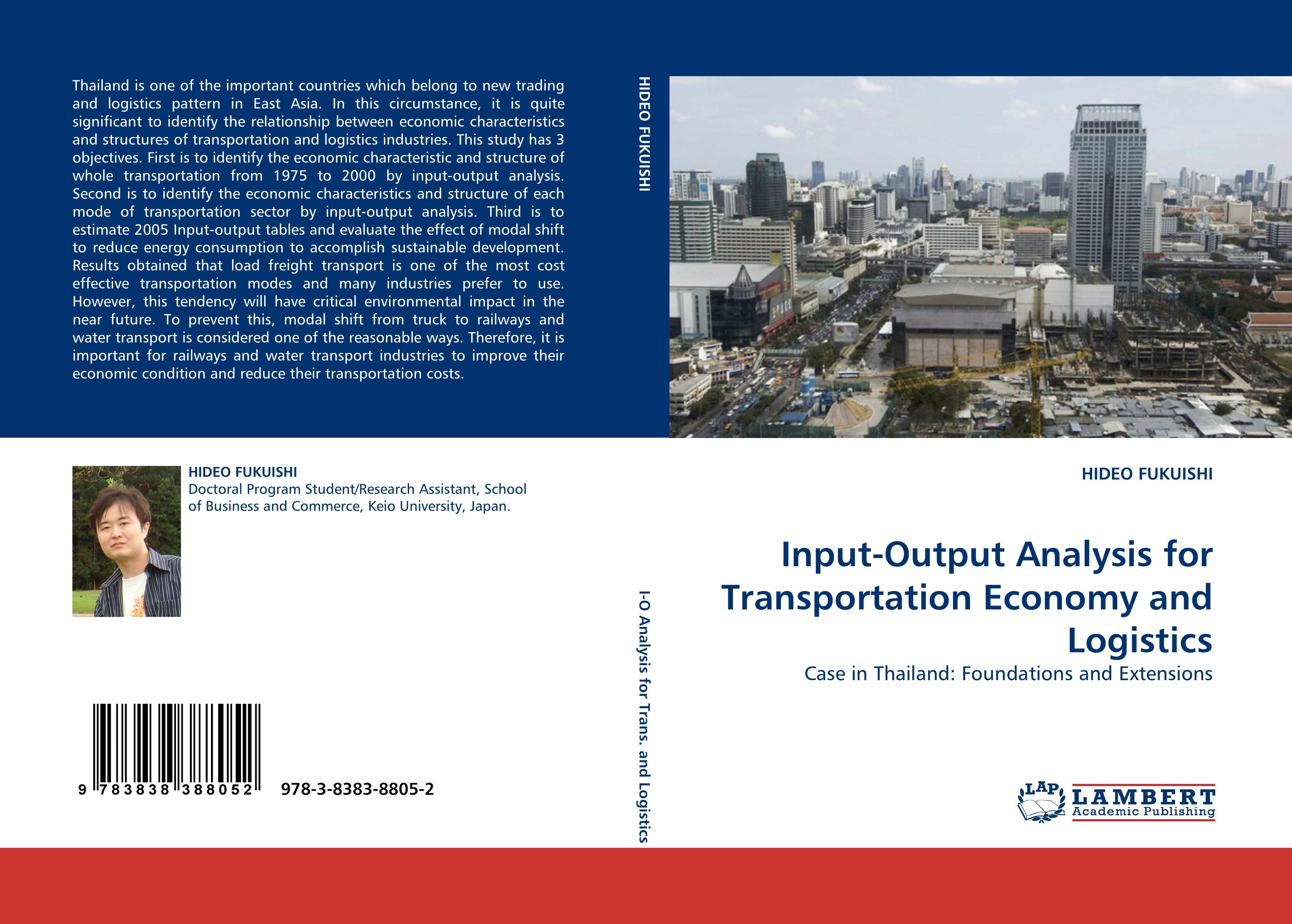 Input-Output Analysis for Transportation Economy and Logistics - HIDEO FUKUISHI