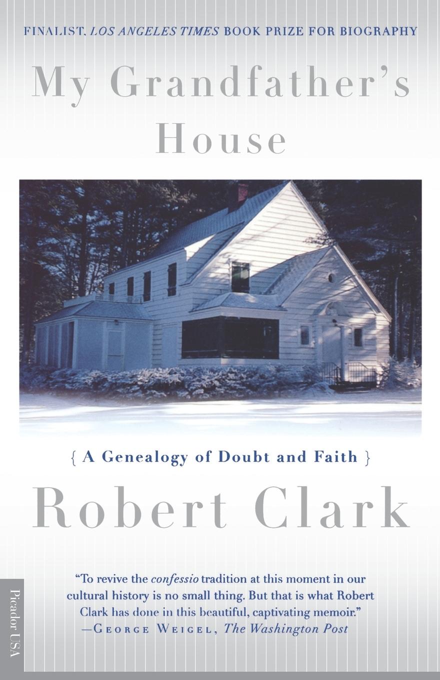 My Grandfather s House - Clark, Robert