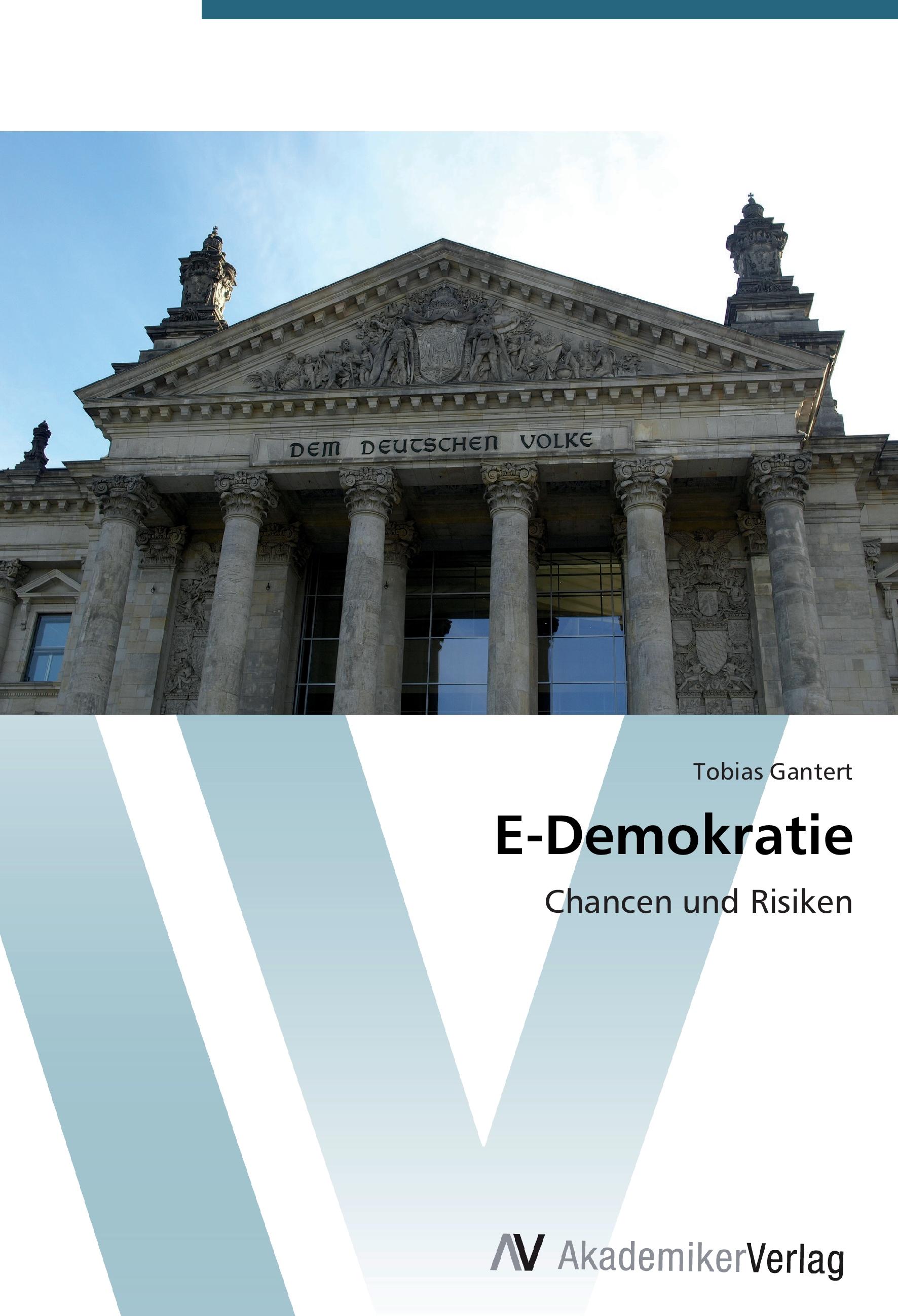 E-Demokratie - Tobias Gantert