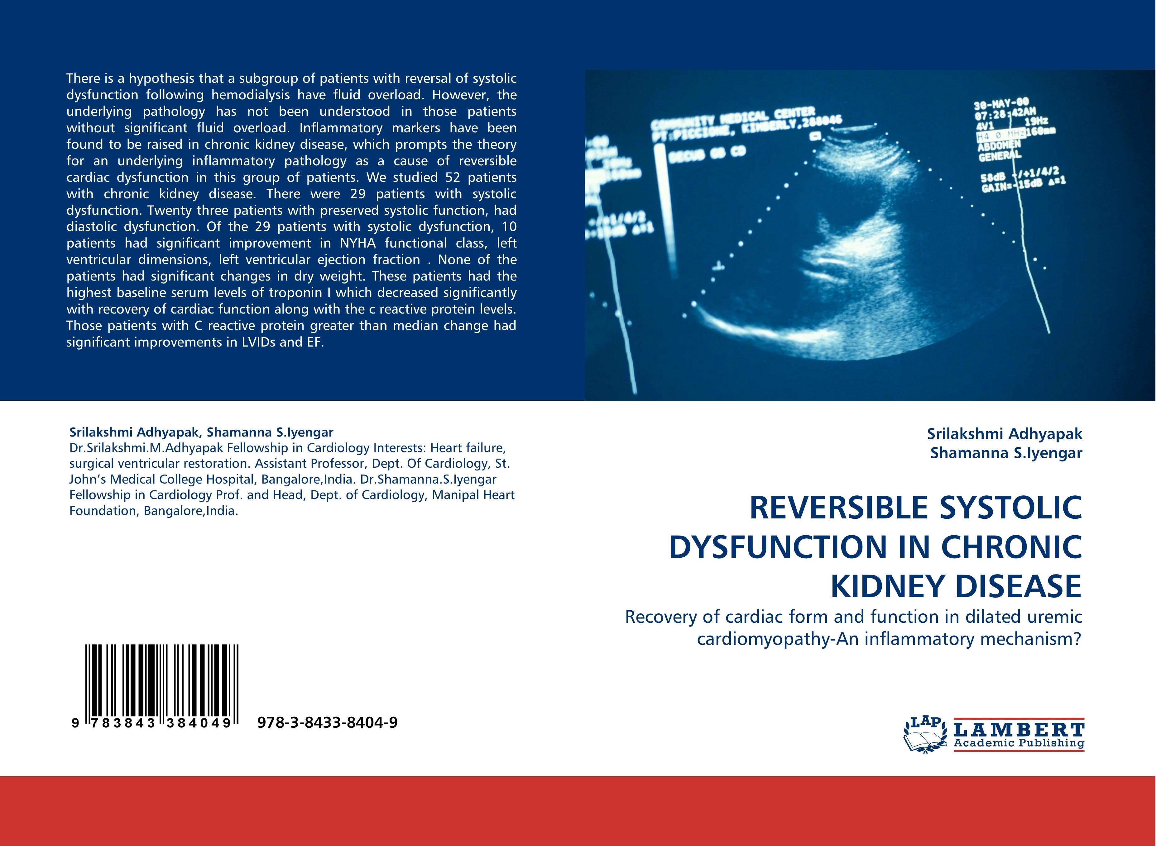 REVERSIBLE SYSTOLIC DYSFUNCTION IN CHRONIC KIDNEY DISEASE - Srilakshmi Adhyapak Shamanna S.Iyengar