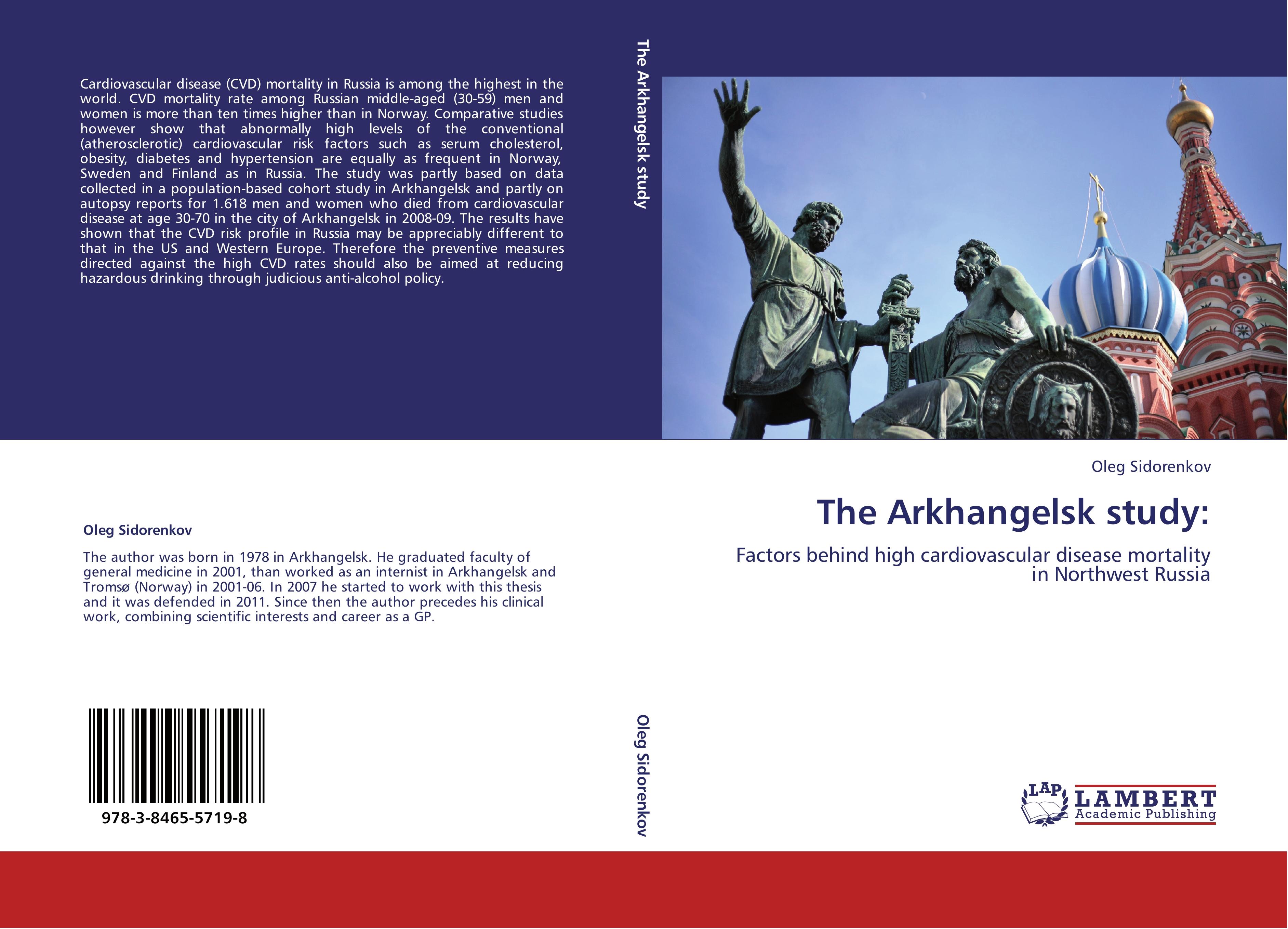 The Arkhangelsk study - Oleg Sidorenkov