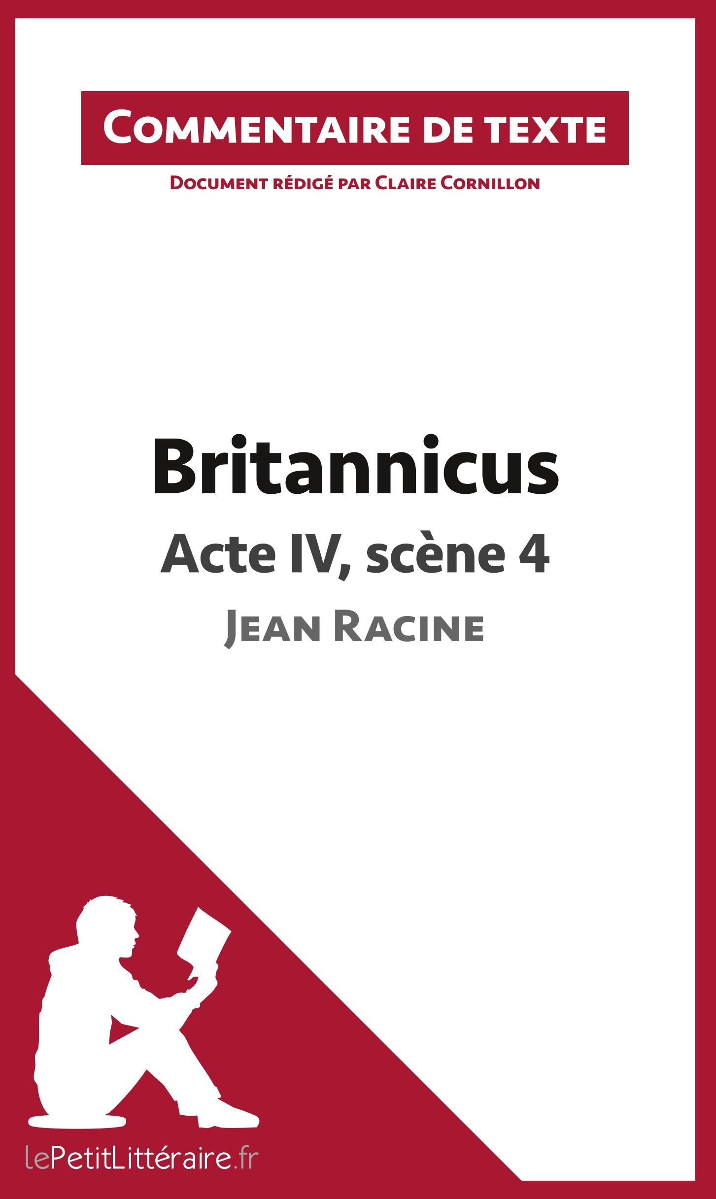 Britannicus, Acte IV, scène 4, de Jean Racine - Cornillon, Claire