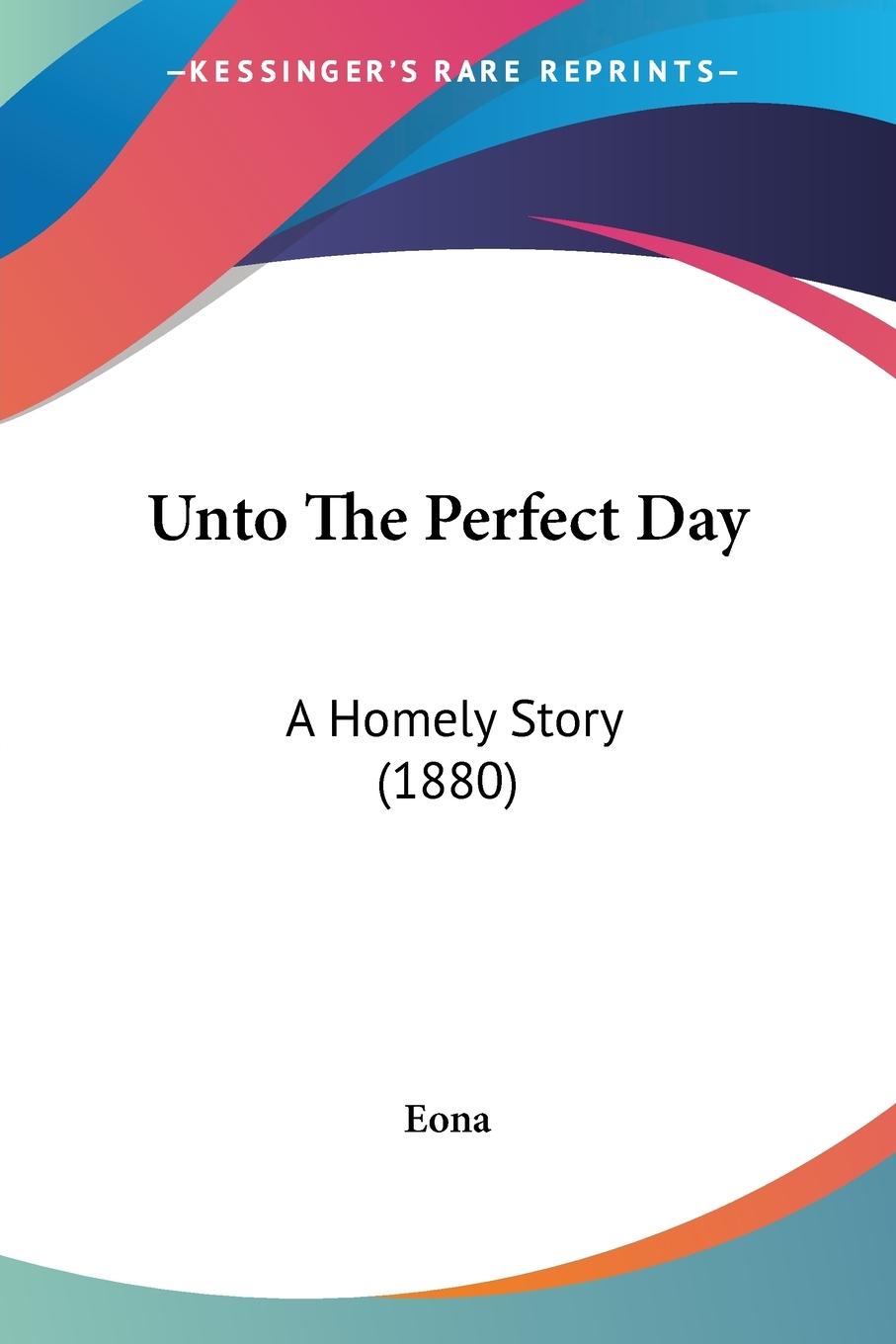 Unto The Perfect Day - Eona