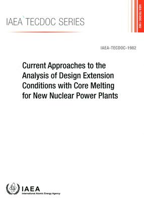 Current Approaches to the Analysis of Design Extension Conditions with Core Melting for New Nuclear Power Plants - International A