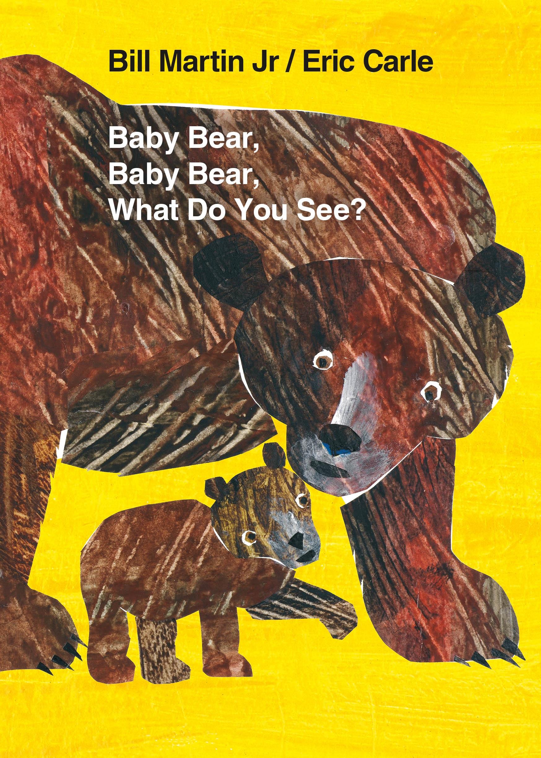 Baby Bear, Baby Bear, What Do You See? Board Book - Bill Martin, Jr.