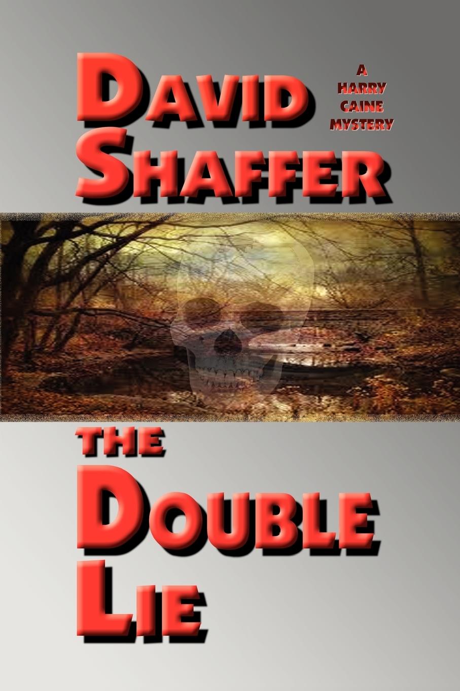 The Double Lie - Shaffer, David