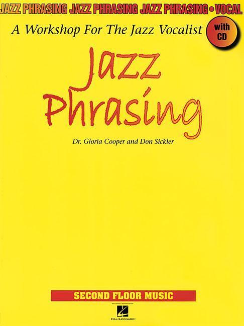 Jazz Phrasing - Cooper, Gloria Sickler, Don