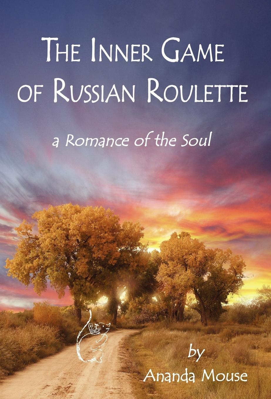 The Inner Game Of Russian Roulette - Krueger, Betty Ruth