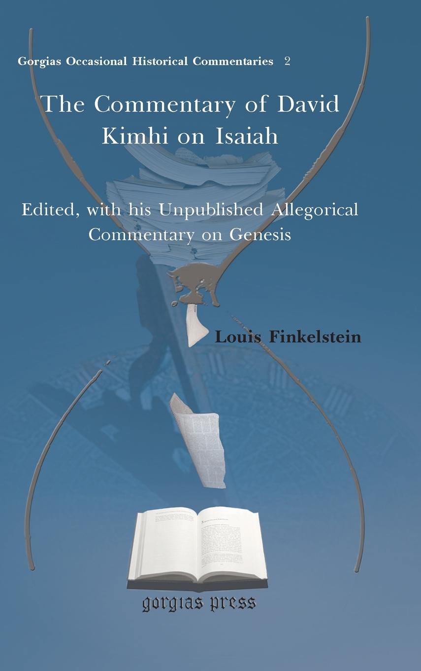 Finkelstein, L: Commentary of David Kimhi on Isaiah the Comm - Finkelstein, Louis
