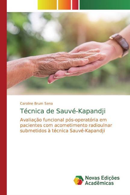 Técnica de Sauvé-Kapandji - Brum Sena, Caroline