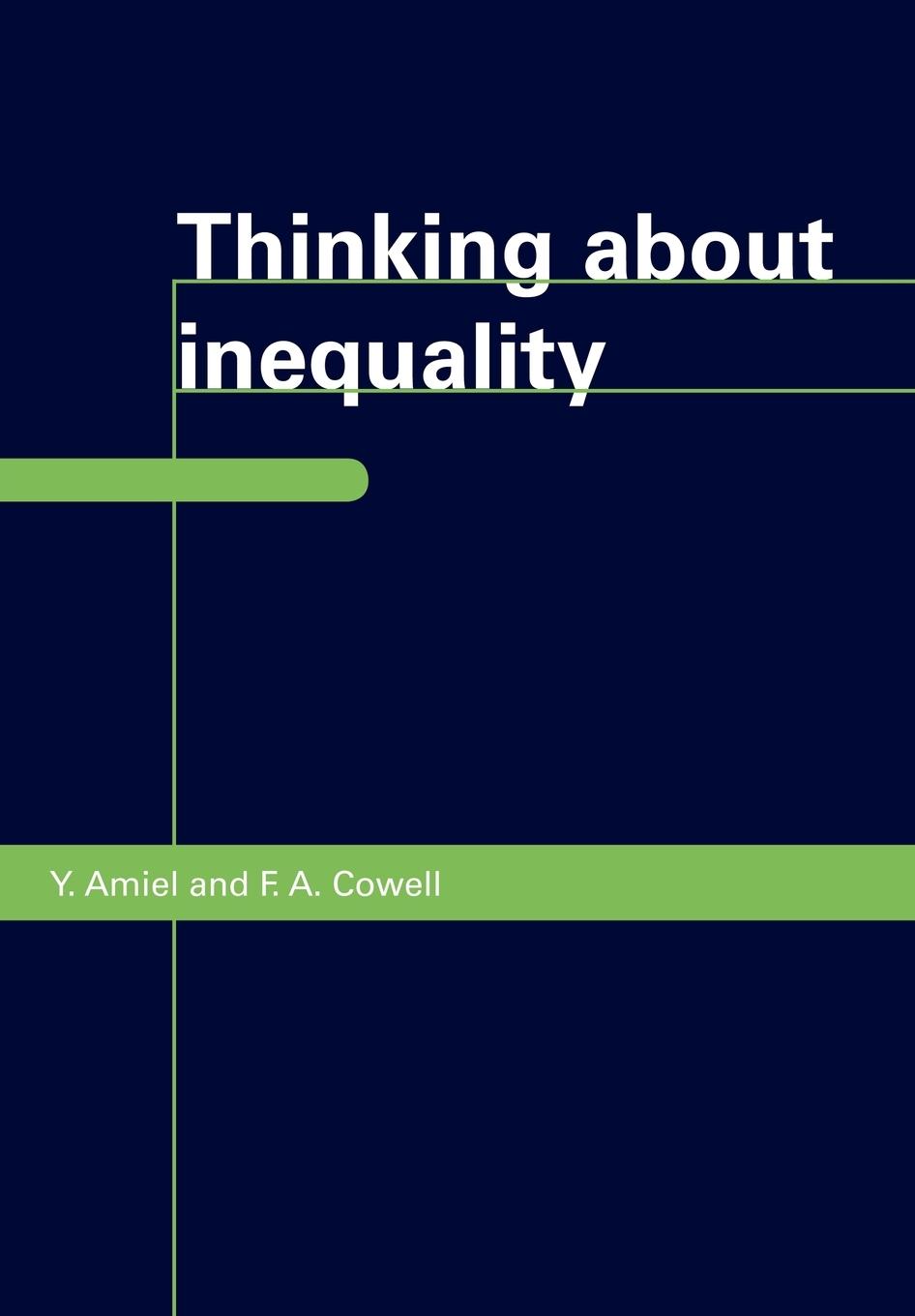 Thinking about Inequality - Amiel, Yoram Cowell, Frank A.