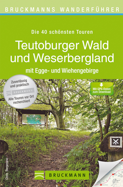 Bruckmanns Wanderführer Teutoburger Wald und Weserbergland Bergmann, Chris Bru..