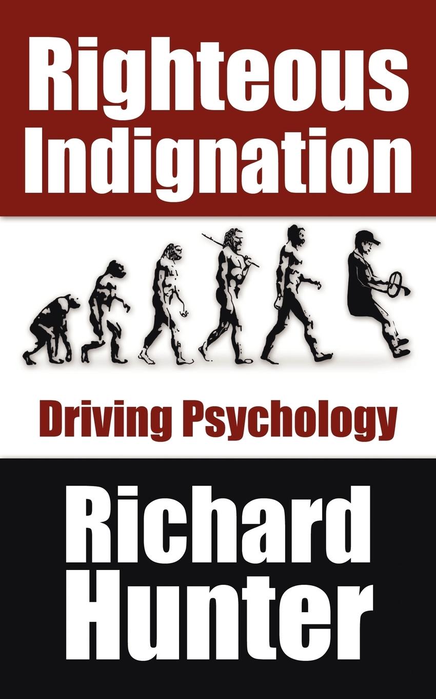 Righteous Indignation - Hunter, R. Lanny Hunter, Richard