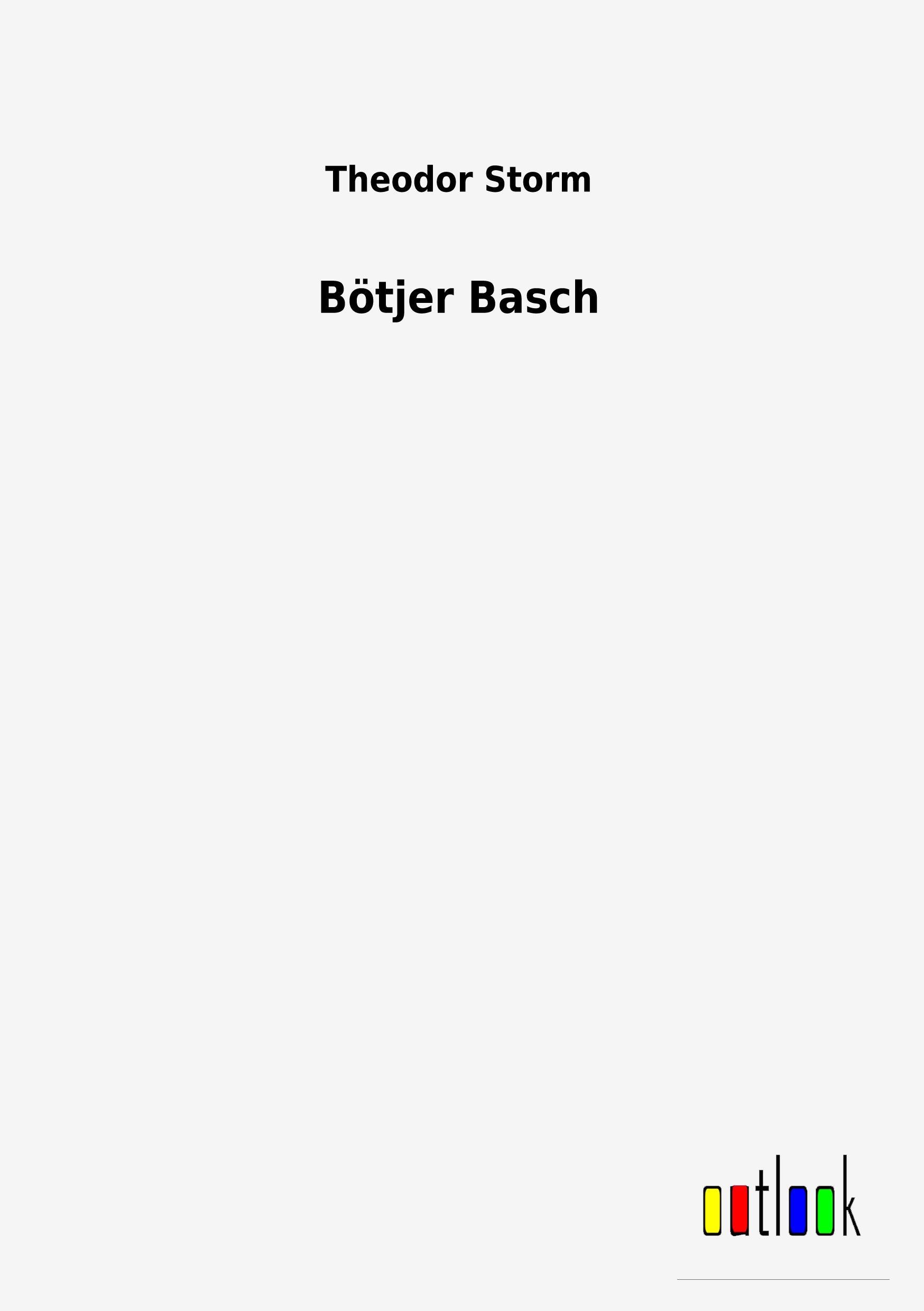 Boetjer Basch - Storm, Theodor