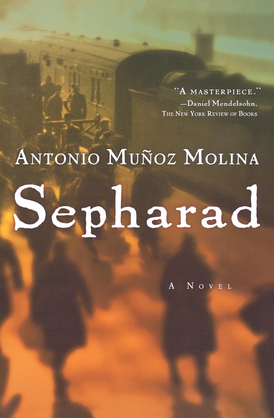 Sepharad - Molina, Antonio Munoz