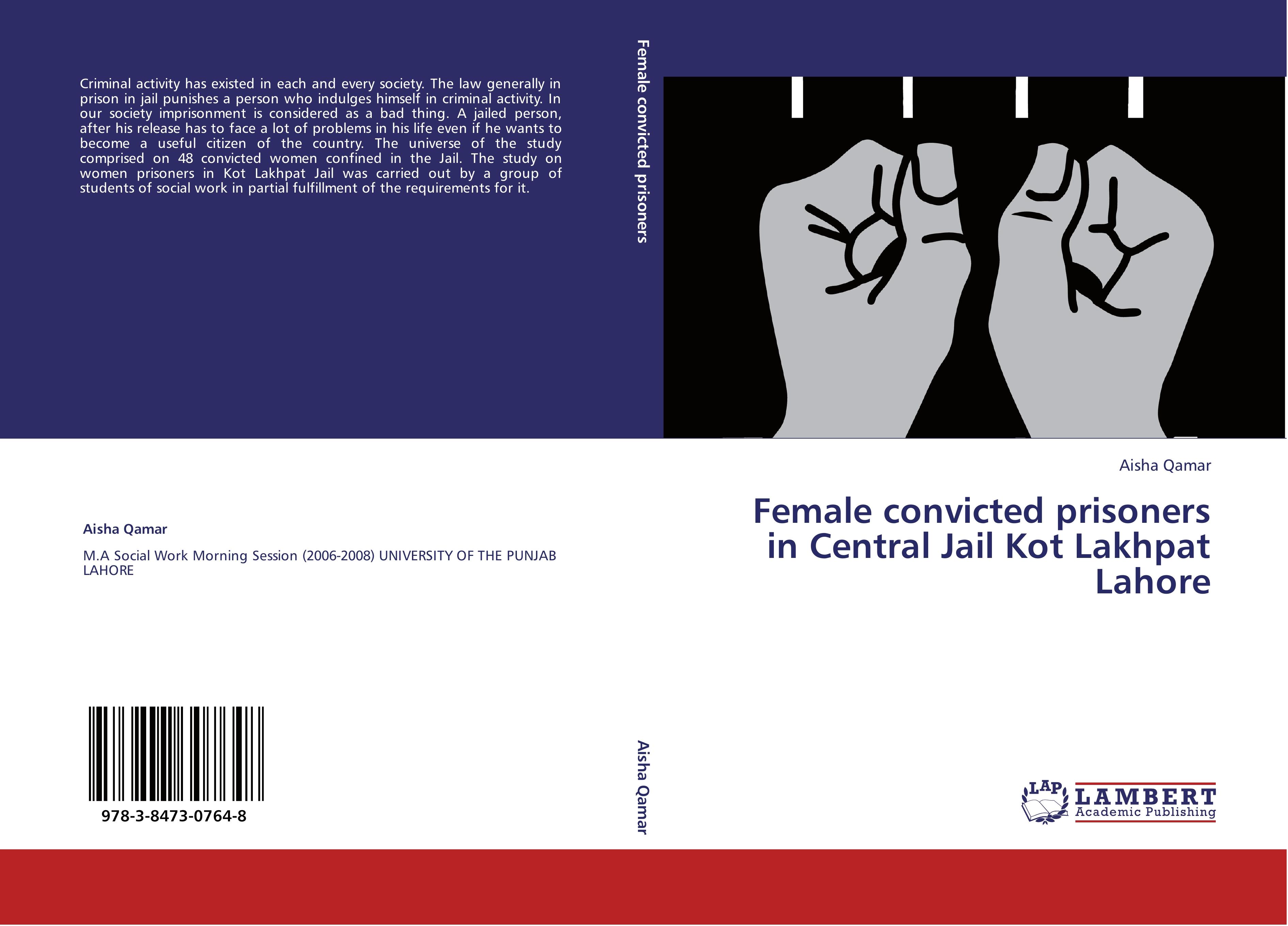 Female convicted prisoners in Central Jail Kot Lakhpat Lahore - Aisha Qamar