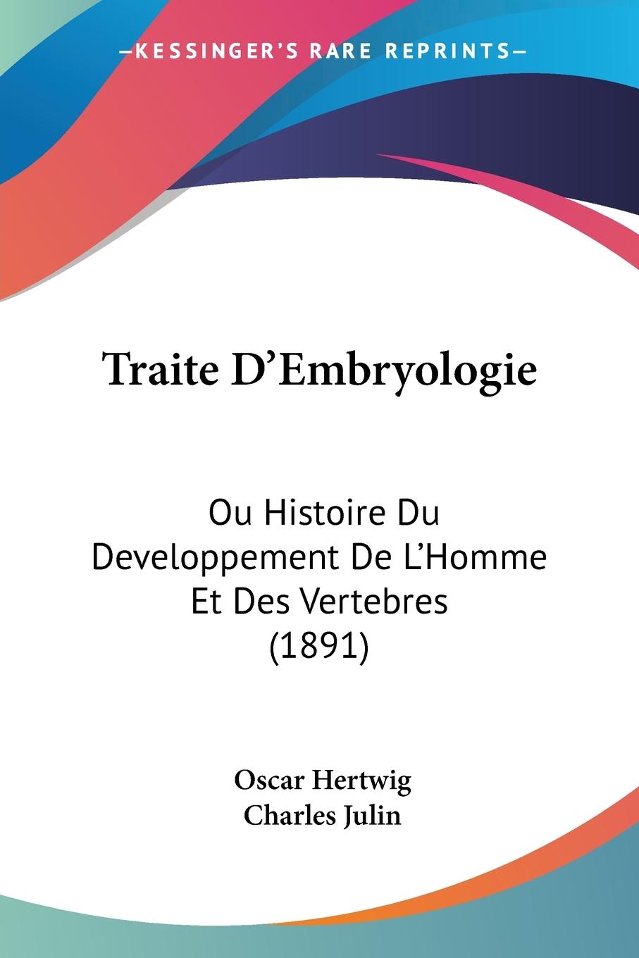 Traite D Embryologie - Hertwig, Oscar