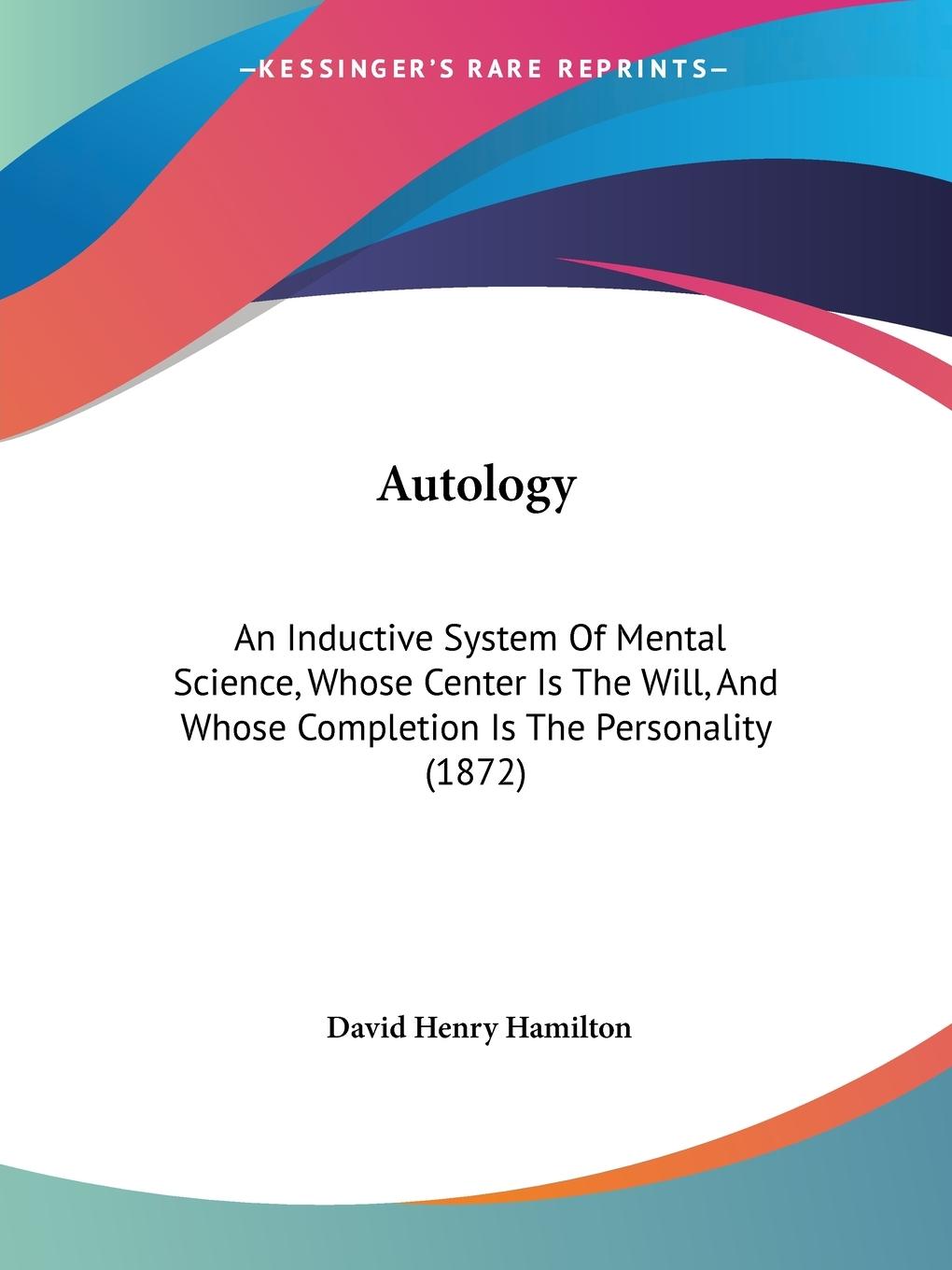 Autology - Hamilton, David Henry