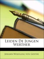 Leiden De Jungen Werther - von Goethe, Johann Wolfgang