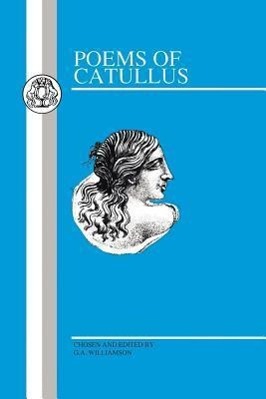 CATULLUS POEMS - Catullus, Gaius Valerius