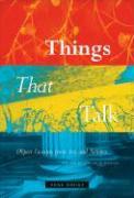 Things that Talk - Daston, Lorraine J.