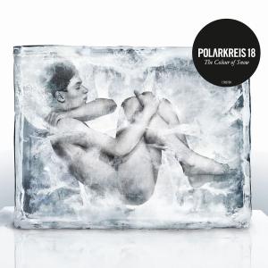 Polarkreis 18: Colour Of Snow