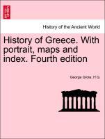 Grote, G: History of Greece. With portrait, maps and index. - Grote, George G. , H