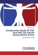 Comparative Study Of CKC And OKC On Female Osteoarthritic Knees - Sadhana Verma